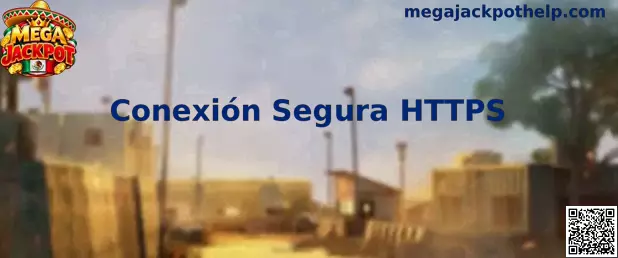 Guía visual de Mega Jackpot para identificar una conexión HTTPS y verificar la seguridad del navegador
