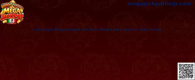 Imagen introductoria de la estrategia de progreso para Mega Jackpot Win Real Money