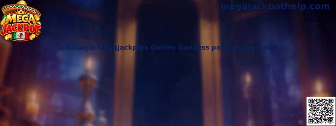 Estrategia MegaJackpots Golden Goddess para principiantes