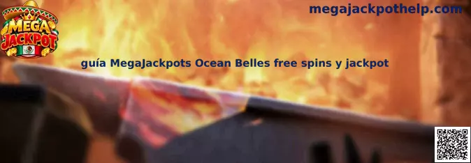 Guía MegaJackpots Ocean Belles free spins y jackpot