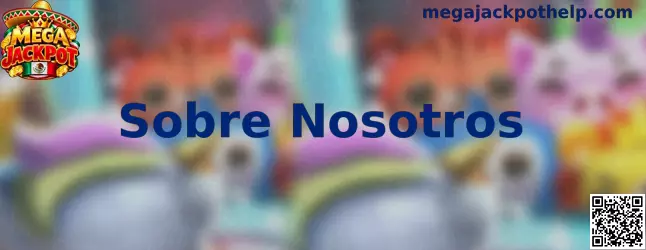 Información sobre el equipo y los principios de Mega Jackpot
