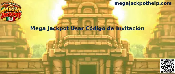 Guía visual para usar código de invitación de Mega Jackpot